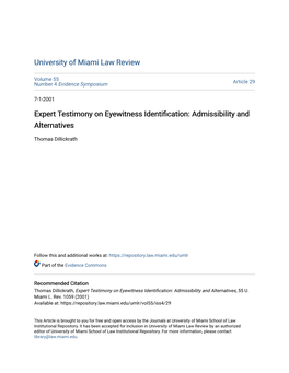 Expert Testimony on Eyewitness Identification: Admissibility and Alternatives