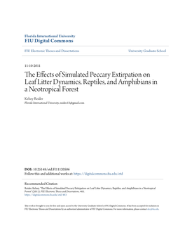 The Effects of Simulated Peccary Extirpation on Leaf Litter Dynamics, Reptiles, and Amphibians in a Neotropical Forest" (2011)