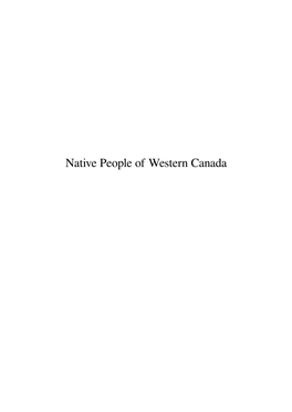 Native People of Western Canada Contents