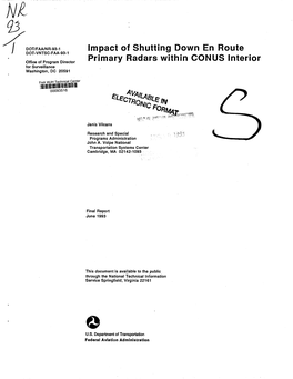 Impact of Shutting Down En Route Primary Radars Within CONUS Interior A3156/FA3MS 6