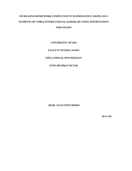 Increasing Homework Completion in Mathematics Among Jss 3 Students of Noble International School by Using Intervention Strategie