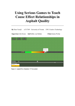 Using Serious Games to Teach Cause Effect Relationships in Asphalt Quality