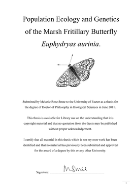 Population Ecology and Genetics of the Marsh Fritillary Butterfly Euphydryas Aurinia