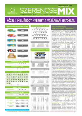 Közel 1 Milliárdot Nyerhet a Vasárnapi Hatossal!