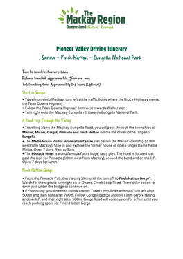 Pioneer Valley Driving Itinerary Sarina - Finch Hatton - Eungella National Park