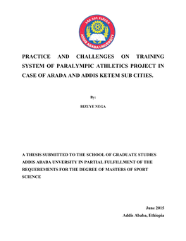 Practice and Challenges on Training System of Paralympic Athletics Project in Case of Arada and Addis Ketem Sub Cities
