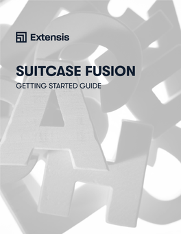 Suitcase Fusion Getting Started Guide