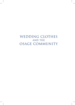 Wedding Clothes Osage Community