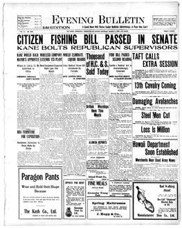 BOLTS REPUBLICAN SUPERVISORS KANE WOULD BACK WIRELESS COMPANY WOULD ELIMINATE Thousand IFISH BILL PASSES TAFT CALLS MAYOR's APPOINTEE EXTENDS ITS PLANT LIQUOR BOARDS