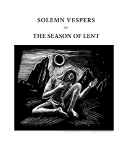 Solemn Vespers the Season of Lent