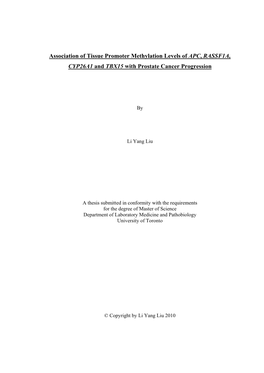 Association of Tissue Promoter Methylation Levels of APC, RASSF1A, CYP26A1 and TBX15 with Prostate Cancer Progression