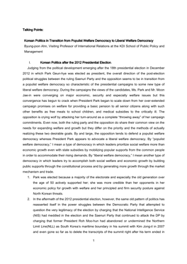 1 Talking Points: Korean Politics in Transition from Populist Welfare Democracy to Liberal Welfare Democracy Byung-Joon Ahn