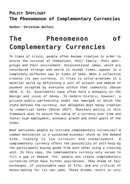 The Phenomenon of Complementary Currencies