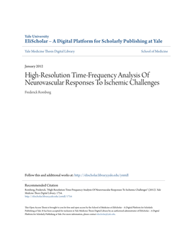 High-Resolution Time-Frequency Analysis of Neurovascular Responses to Ischemic Challenges Frederick Romberg