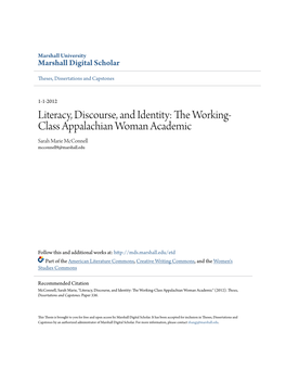 Literacy, Discourse, and Identity: the Orw King- Class Appalachian Woman Academic Sarah Marie Mcconnell Mcconnell9@Marshall.Edu