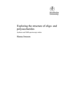 Exploring the Structure of Oligo- and Polysaccharides Synthesis and NMR Spectroscopy Studies