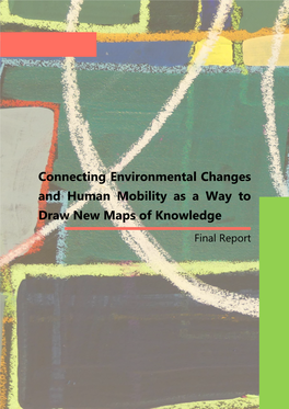 Connecting Environmental Changes and Human Mobility As a Way to Draw New Maps of Knowledge