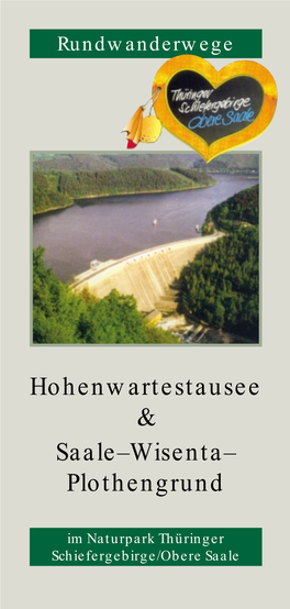 Hohenwartestausee & Saale–Wisenta