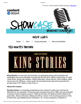 King Stories Is a One­Hour Documentary of Captivating Stories Told by Friends and Associates Who Were Intimately Involved with the Life of Dr