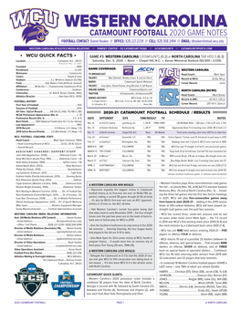 WESTERN CAROLINA CATAMOUNT FOOTBALL 2020 GAME NOTES FOOTBALL CONTACT: Daniel Hooker /// OFFICE: 828.227.2339 /// CELL: 828.508.2494 /// EMAIL: Dhooker@Email.Wcu.Edu