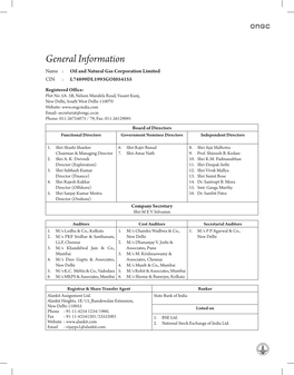 General Information Name : Oil and Natural Gas Corporation Limited CIN : L74899DL1993GOI054155 Registered Office: Plot No