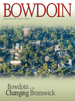 Bowdoin Changing Brunswick