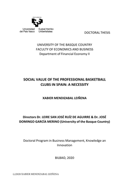 Social Value of the Professional Basketball Clubs in Spain: a Necessity