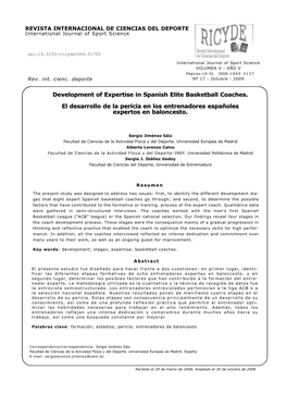 Development of Expertise in Spanish Elite Basketball Coaches. El Desarrollo De La Pericia En Los Entrenadores Españoles Expertos En Baloncesto