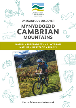 Cambrian Mountains Darganfod / Discover Mynyddoedd Cambrian Mountains