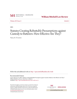 Statutes Creating Rebuttable Presumptions Against Custody to Batterers: How Effective Are They? Nancy K