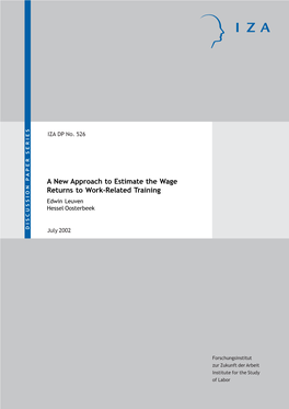 A New Approach to Estimate the Wage Returns to Work-Related Training Edwin Leuven Hessel Oosterbeek