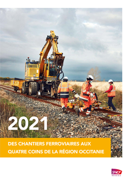 Des Chantiers Ferroviaires Aux Quatre Coins De La Région Occitanie