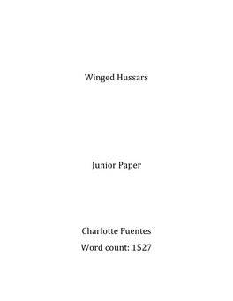 Winged Hussars Junior Paper Charlotte Fuentes Word Count: 1527