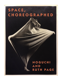 Space, Choreographed: Noguchi and Ruth Page