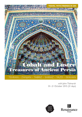 Cobalt and Lustre Treasures of Ancient Persia