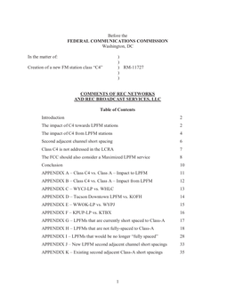 1 Before the FEDERAL COMMUNICATIONS COMMISSION Washington, DC in the Matter Of: Creation of a New FM Station Class “C4”