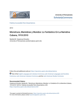 Monstruos, Maniobras Y Mundos: Lo Fantástico En La Narrativa Cubana, 1910-2010