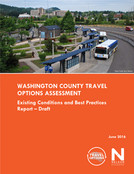 Washington County Travel Options Assessment Existing Conditions Report