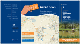 Great News! South.Enquiries@ Stagecoachbus.Com 7 Stagecoach South Bus Station Buses Between