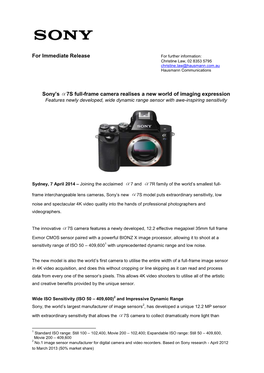 For Immediate Release Sony's 7S Full-Frame Camera Realises a New World of Imaging Expression