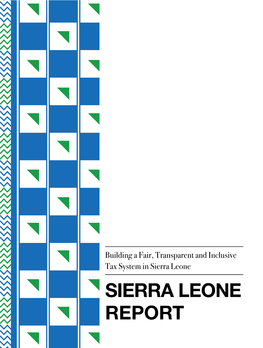 Sierra Leone Report 2 — Sierra Leone Report