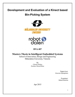 Development and Evaluation of a Kinect Based Bin-Picking System