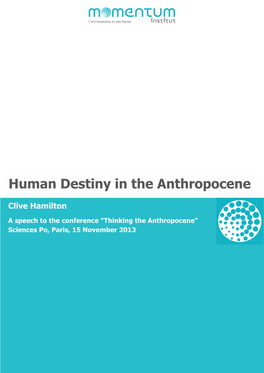 Human Destiny in the Anthropocene