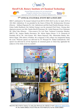 7TH ANNUAL CULTURAL EVENT REVA FEST-2019 SRICT Celebrated Its 7Th Annual Cultural Event REVA FEST-2K19 on the 1St April, 2019 at AIA Hall, Ankleshwar