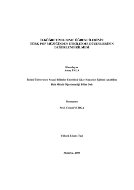 Ilköğretim 8. Sinif Öğrencilerinin Türk Pop Müziğinden Etkilenme Düzeylerinin Değerlendirilmesi