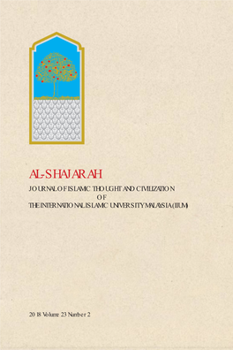 Al-Shajarah Journal of Islamic Thought and Civilization of the International Islamic University Malaysia (Iium)