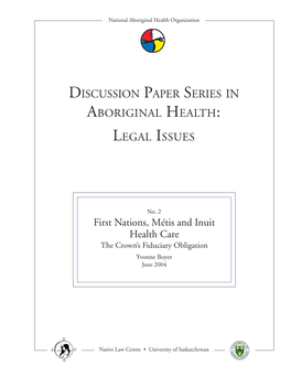 Discussion Paper Series in Aboriginal Health: Legal Issues