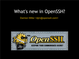 What's New in Openssh?