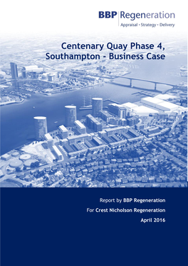 Centenary Quay Phase 4, Southampton - Business Case