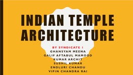 Indian Temple Architecture